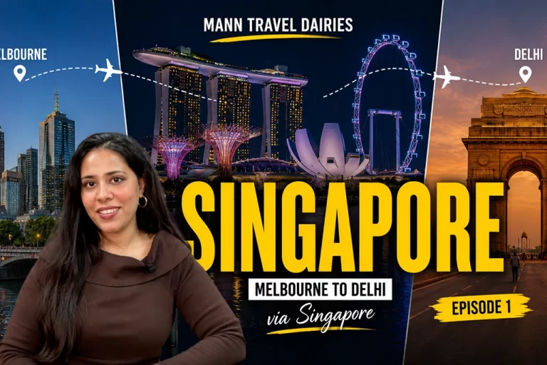 Melbourne to Delhi via Singapore- EP1