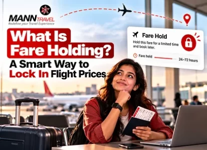 What Is Fare Holding A Smart Way to Lock In Flight Prices